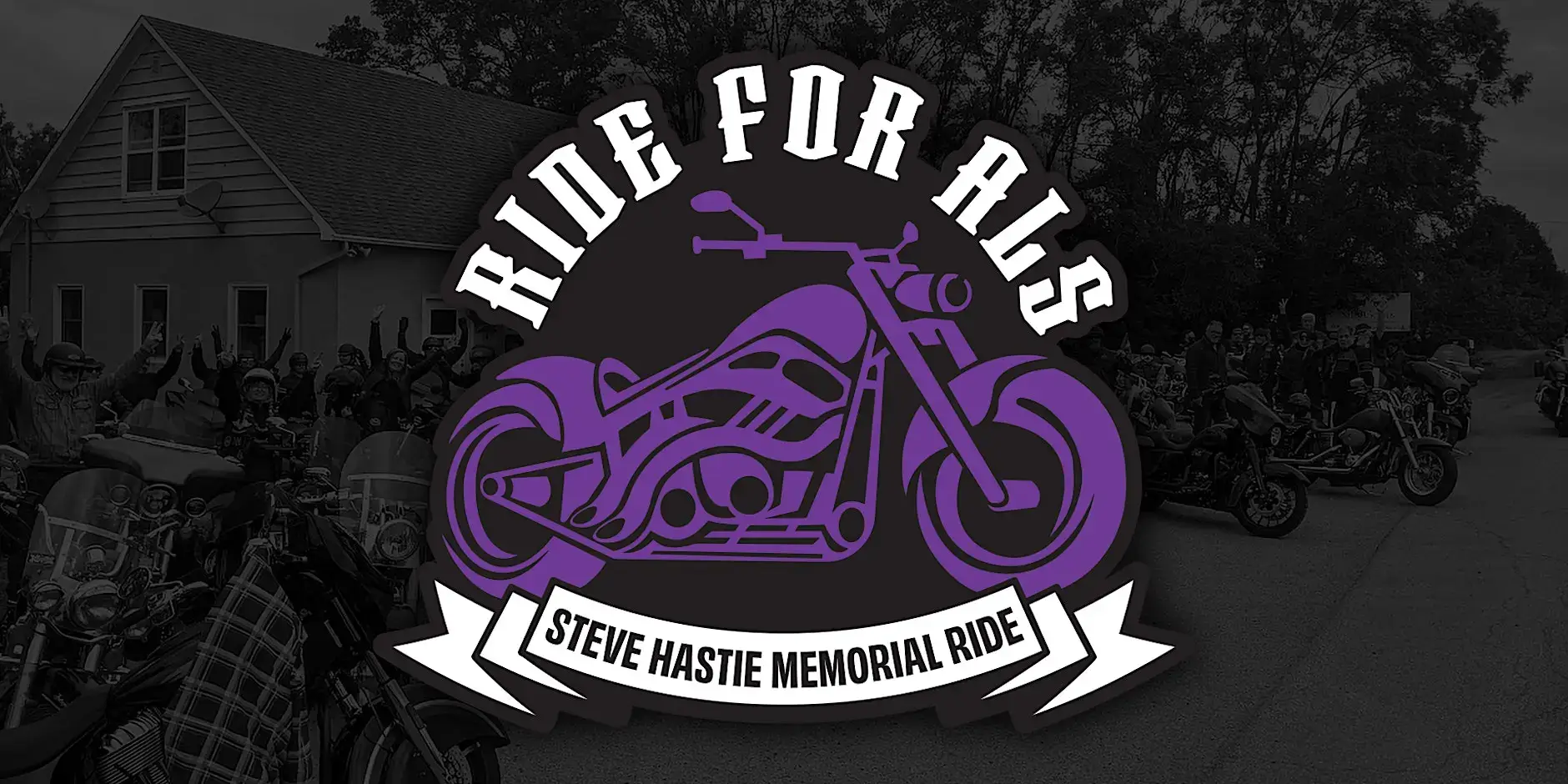 5th Annual Ride For ALS - Steve Hastie Memorial Ride
